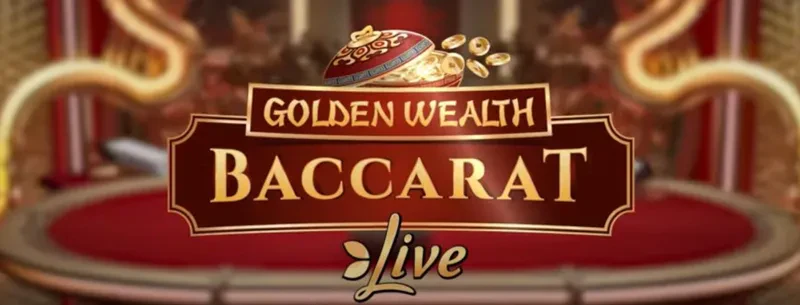 Golden Wealth Baccarat