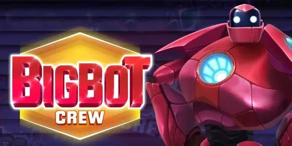 big bot crew