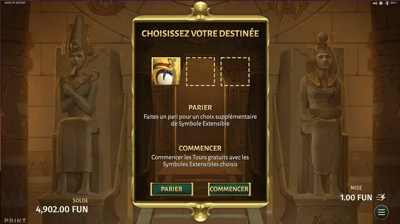 Parier ou commencer les parties bonus sur Book of Destiny