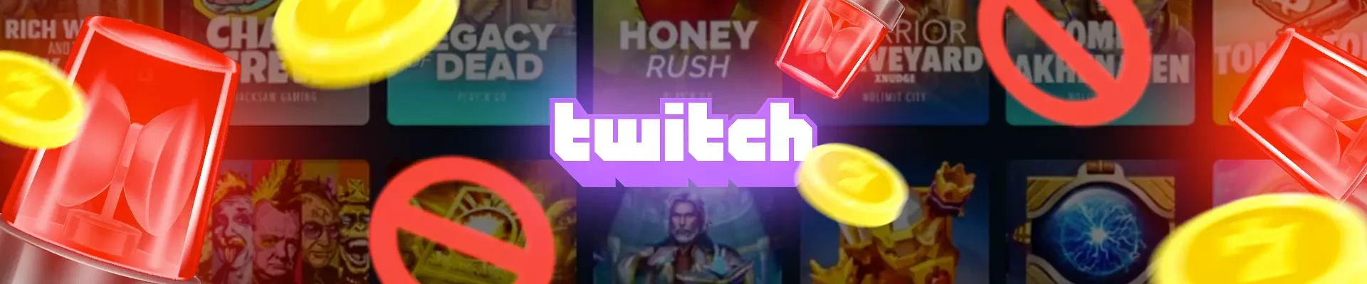 header casinos en ligne interdits sur twitch