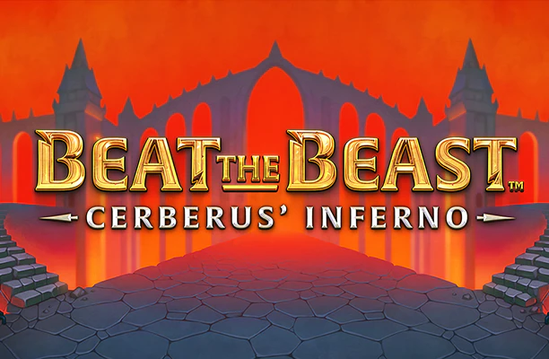 Beat the Beast: Cerberus’ Inferno