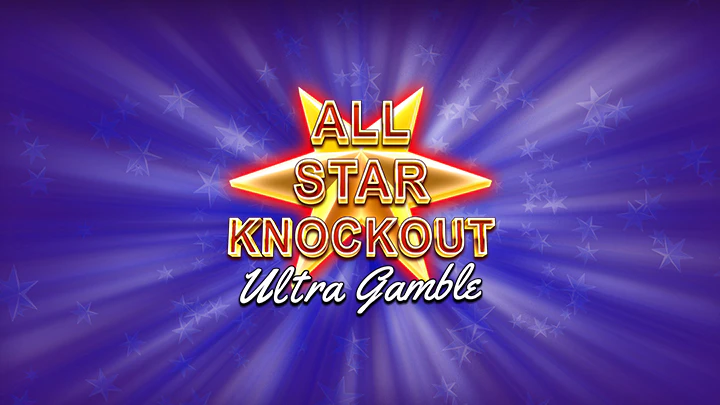 All Star Knockout Ultra Gamble