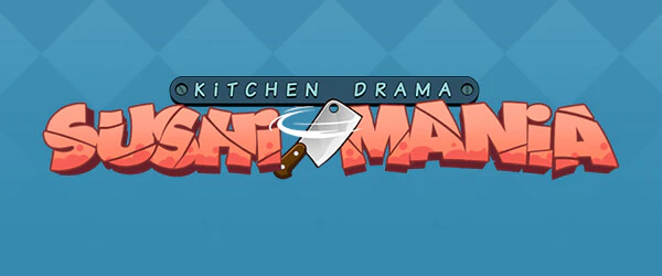 Kitchen Drama: Sushi Mania