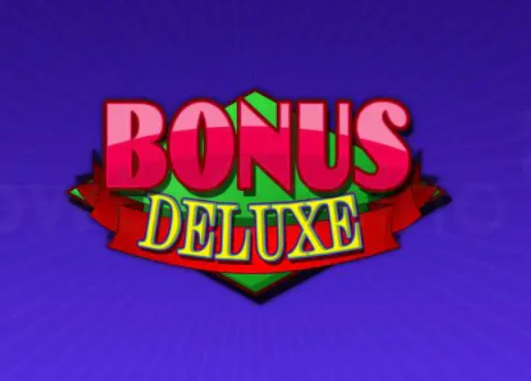Bonus Deluxe