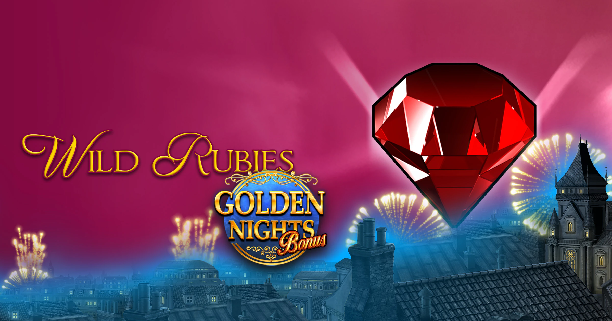 Wild Rubies Golden Nights