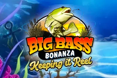 Big Bass Bonanza Keeping It Reel