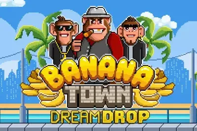 Banana Town Dream Drop