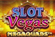 Slot Vegas Megaquads (BTG)