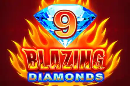 9 Blazing Diamonds