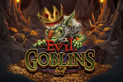 Evil Goblins xBomb