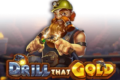 Drill That Gold