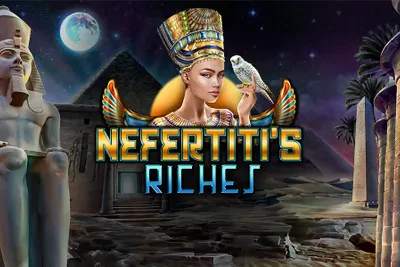 Nefertiti's Riches
