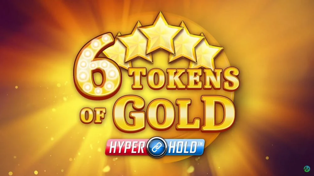 6 Tokens of Gold