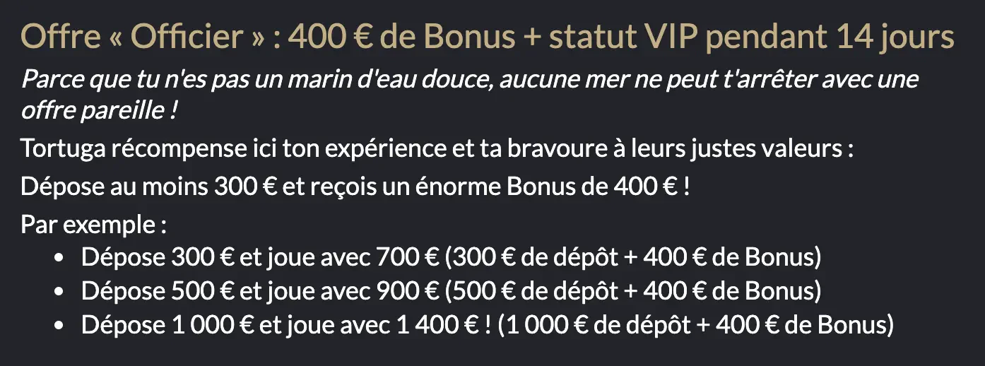 bonus officier tortuga