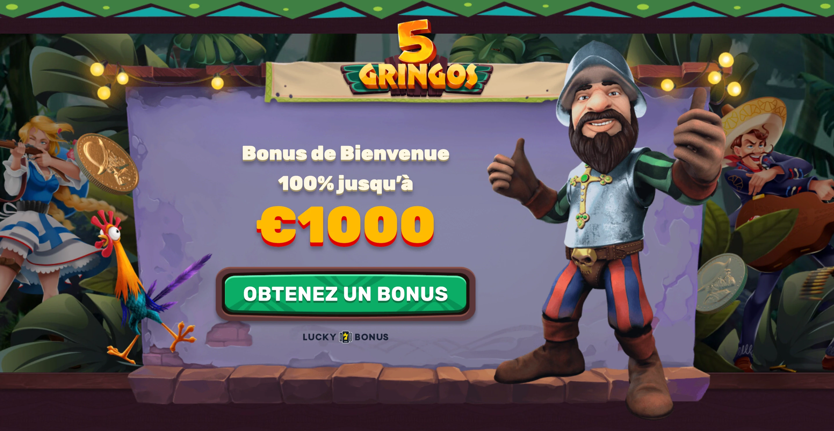 bonus de bienvenue l7b 5gringos