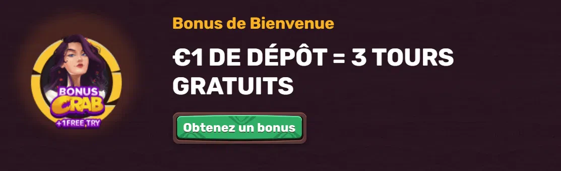 Bonus de bienvenue tours gratuits
