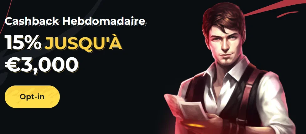 Cashback hebdomadaire jusqu'à 3 000€