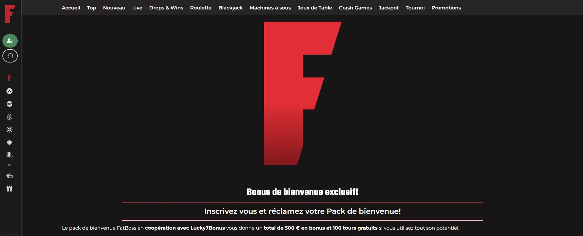 Bonus de bienvenue exclusif Fatboss