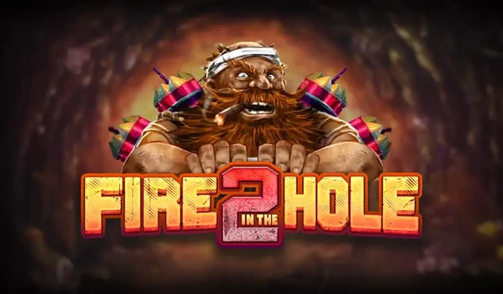 Fire in the hole 2