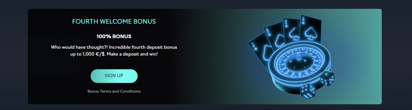 Fourth deposit bonus