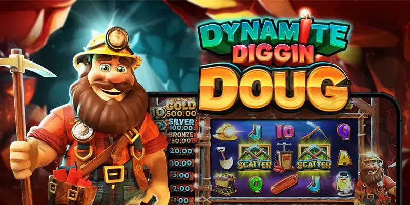 Dynamite Diggin Doug