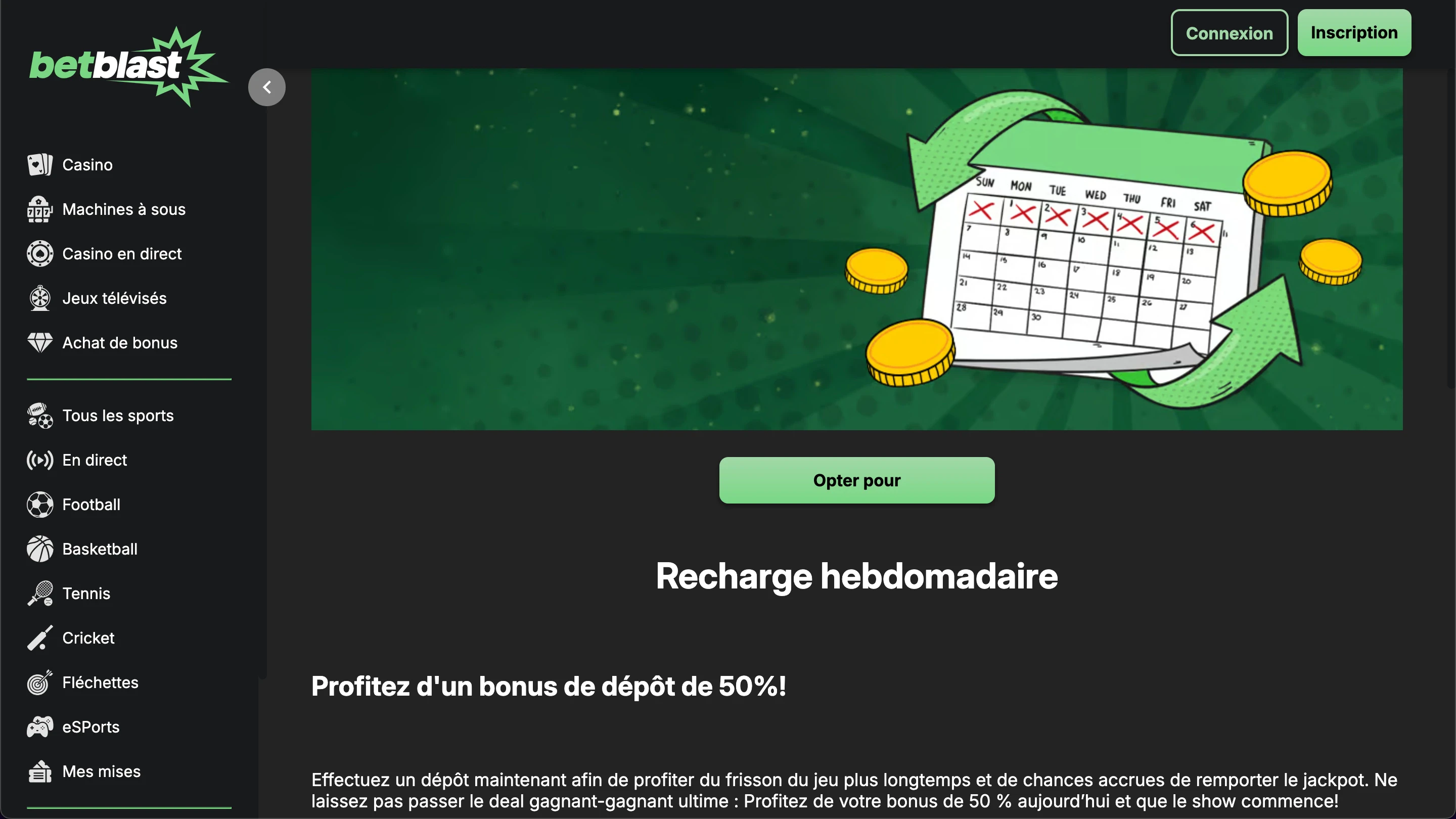 recharge hebdomadaire betblast