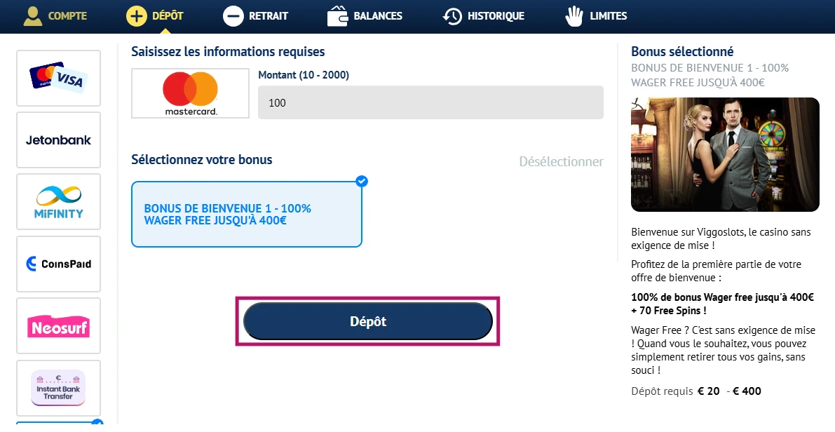 Sélection du bonus de dépôt