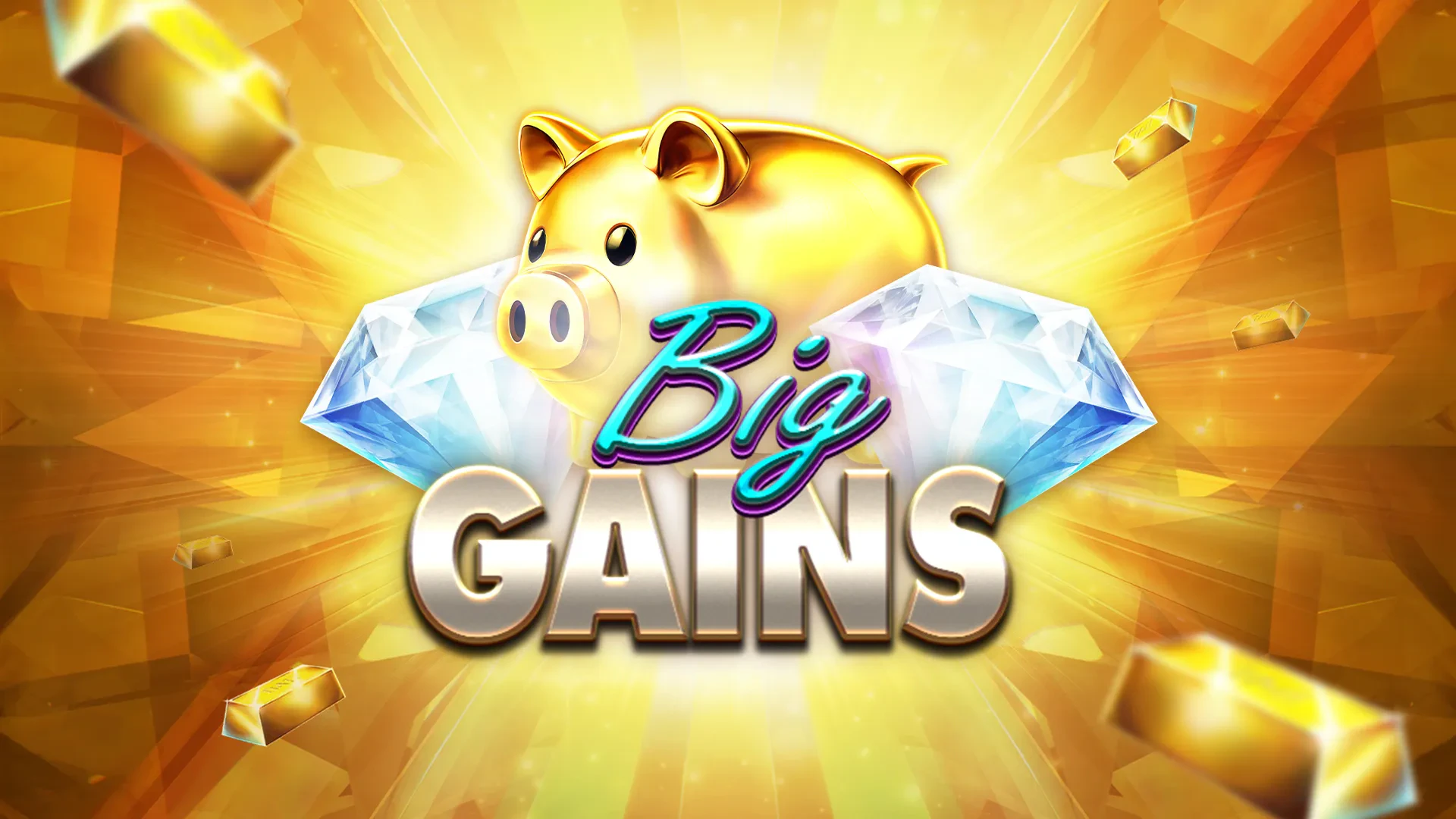 big gains