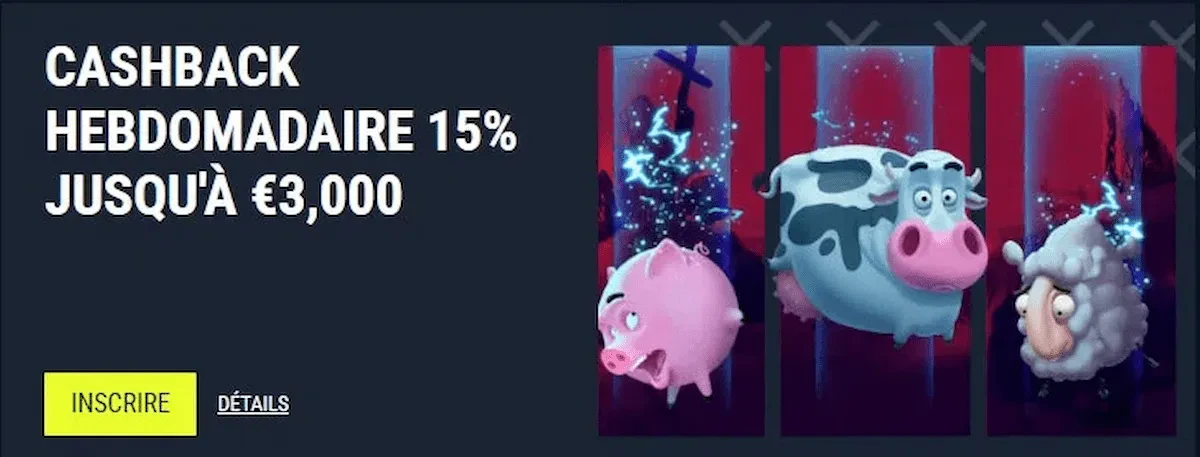 Cashback hebdomadaire jusqu'à 3 000€