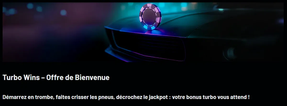 bonus de bienvenue turbo wins