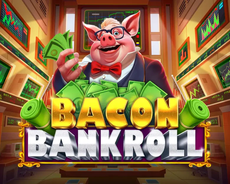 bacon bankroll