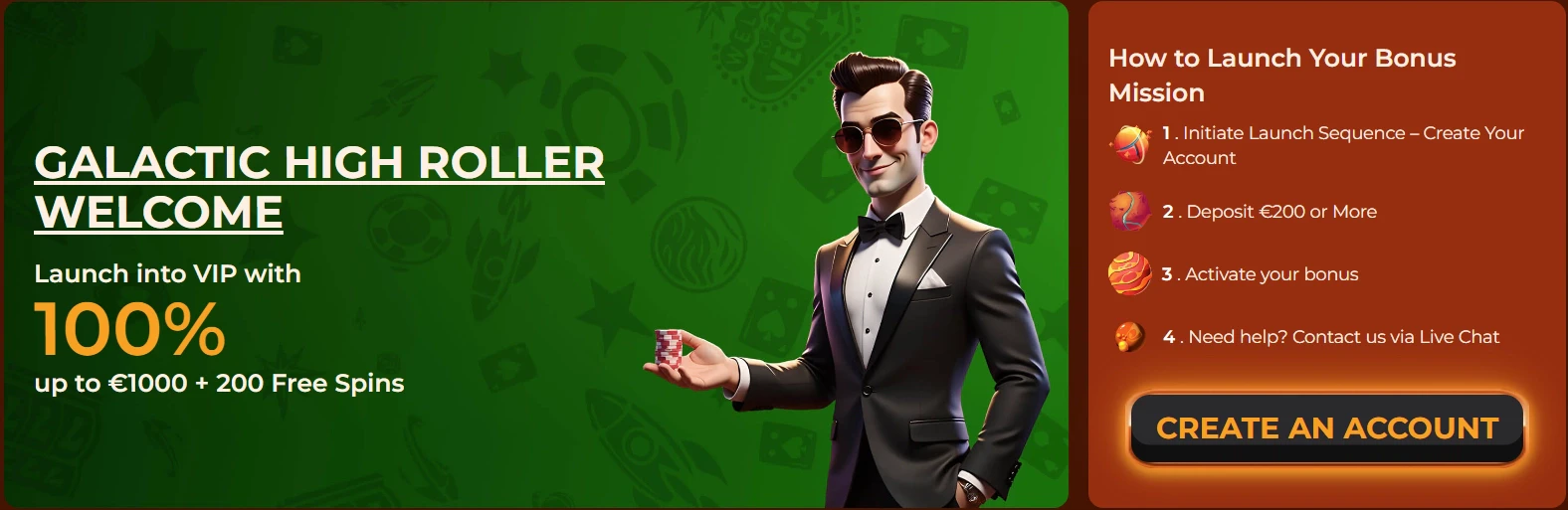 Galactic high roller bonus option designed for large first time deposits