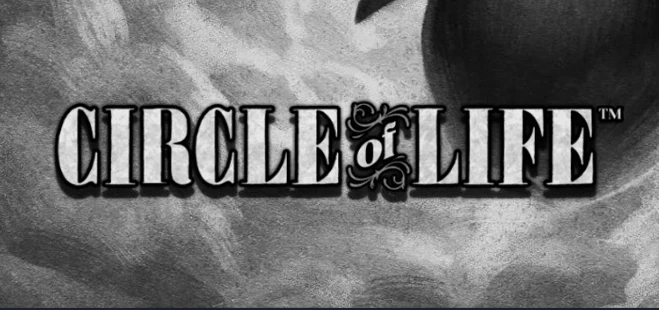 Circle of Life Circle of Life